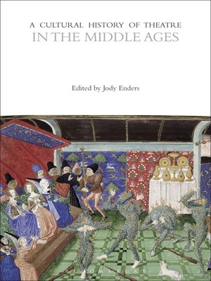 cover image of A Cultural History of Theatre in the Middle Ages